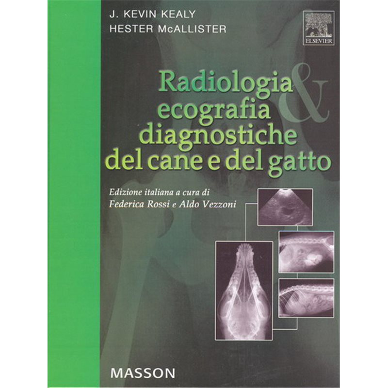 Radiologia & ecografia diagnostiche del cane e del gatto.